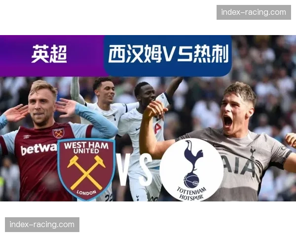 西汉姆联年轻边卫复出利好 斯卡莱斯状态无碍可回归大名单提供轮换